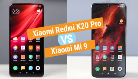 So sánh Xiaomi Mi 9 và Redmi K20 Pro về thông số kỹ thuật