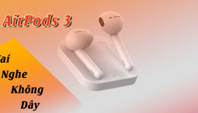 AirPods 3 khử tiếng ồn vượt trội, đo nhịp tim thông minh chạy iOS 13.2 đầu tiên