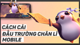 Hướng dẫn cài đặt đấu trường chân lý Mobile trên Android