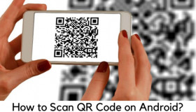 Hướng dẫn cách quét mã QR code bằng điện thoại android 2026