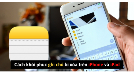 Cách khôi phục ghi chú bị xóa trên iPhone và iPad