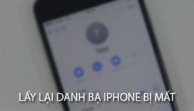 Lấy lại danh bạ iPhone bị mất sao cho NHANH và DỄ LÀM nhất