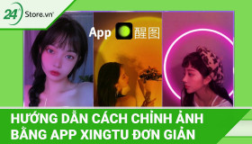 Cách chỉnh ảnh bằng Xingtu cực đơn giản ĐẸP LUNG LINH