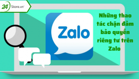 Cách chặn, bỏ chặn tin nhắn Zalo người lạ, bạn bè MỚI NHẤT 2026