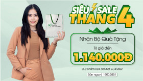 SIÊU SALE THÁNG 4 - Nhận bộ quà tặng trị giá đến 1.140.000đ