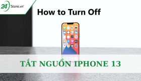 Hướng dẫn tắt nguồn iPhone 13 SIÊU NHANH chỉ trong 1 phút