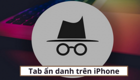 Mở Tab ẩn danh trên iPhone TỰ DO không bị mất quyền riêng tư