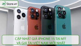 Cập nhật giá iPhone 15 tại Mỹ MỚI NHẤT