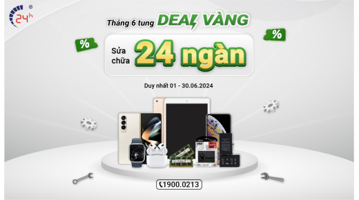 Tháng 6 tung DEAL VÀNG - Sửa chữa 24 ngàn (Thay pin iPhone giá 24.000đ)