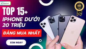 TOP 15+ iPhone dưới 20 triệu tốt, ĐÁNG MUA nhất 2026