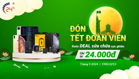 Đón Tết đoàn viên - Rước DEAL sửa chữa cực ghiền (Thay pin iPhone giá 24.000đ)