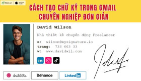 Cách tạo chữ ký trong Gmail đẹp, CHUYÊN NGHIỆP, đơn giản nhất
