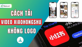 6 Cách tải video Xiaohongshu không logo MIỄN PHÍ, nhanh nhất