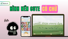 299+ Hình nền cute có chữ cực DỄ THƯƠNG, đẹp, đáng yêu, độc đáo