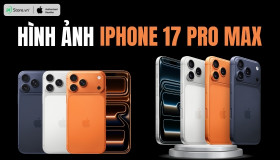 Hình ảnh iPhone 17 Pro Max: Màu sắc, thiết kế hoàn toàn mới