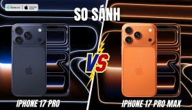 So sánh iPhone 17 Pro và 17 Pro Max: Không chỉ khác biệt kích thước?
