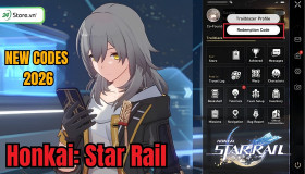 Code Honkai Star Rail (Code HSR) 10/2026 MỚI NHẤT, cập nhật liên tục