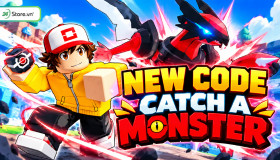 Tổng hợp code Catch a Monster Mới Nhất tháng 10/2026