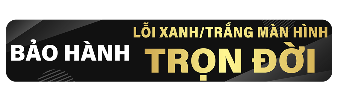 BH trọn đời màn hình