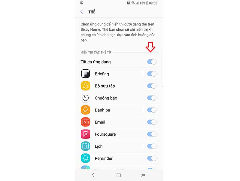 Bước 4: Thao tác này sẽ cho phép bạn hiển thị thông tin ứng dụng thông qua Hello Bixby, nơi bạn có thể tùy chọn tắt tất cả hoặc từng ứng dụng bằng cách lướt sang phải sang trái. Lam the nao de tat tro ly ao Hello Bixby tren may Samsung Galaxy hinh 6