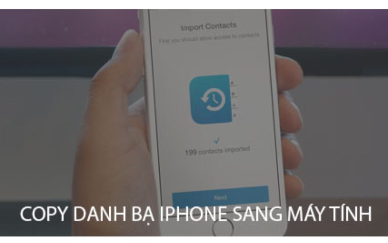 cách sao chép danh bạ iPhone sang PC 