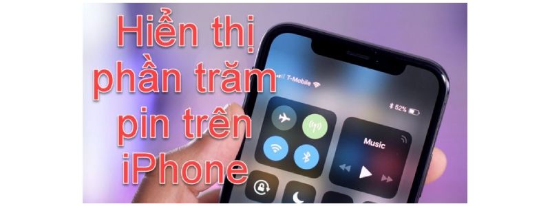 tìm hiểu cách hiện phần trăm pin iPhone 11 đơn giản