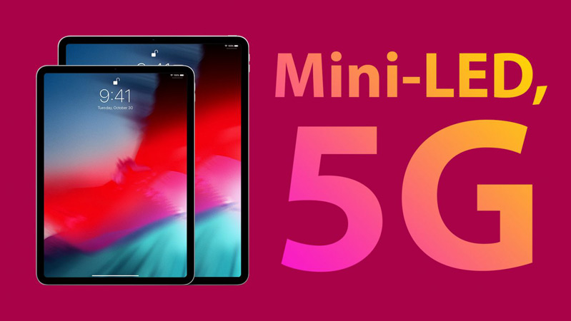 ipad pro 2021 sử dụng màn hình mini led 