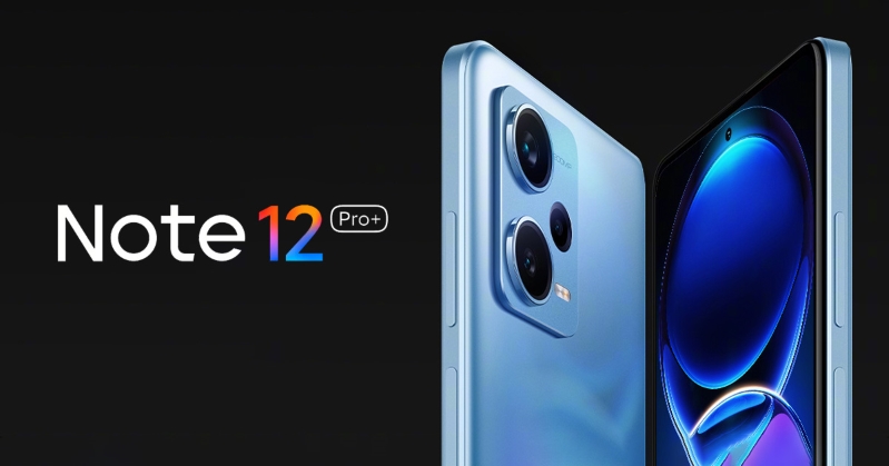 so sánh Xiaomi Redmi Note 12, Xiaomi Redmi Note 12 Pro Plus Redmi Note 12 Pro Plus 5G có camera 200MP