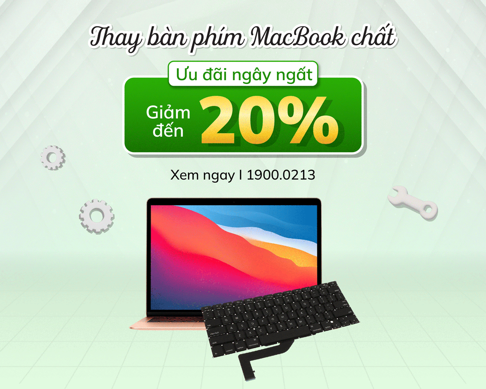 Giảm đến 20% chi phí thay bàn phím MacBook