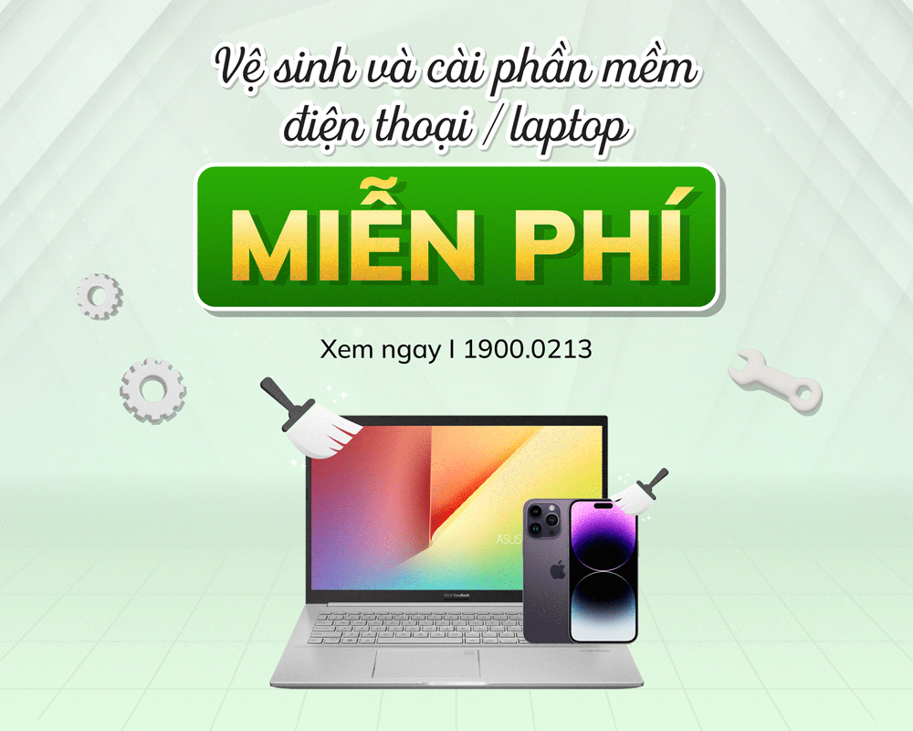 Vệ sinh và cài phần mềm điện thoại/laptop miễn phí