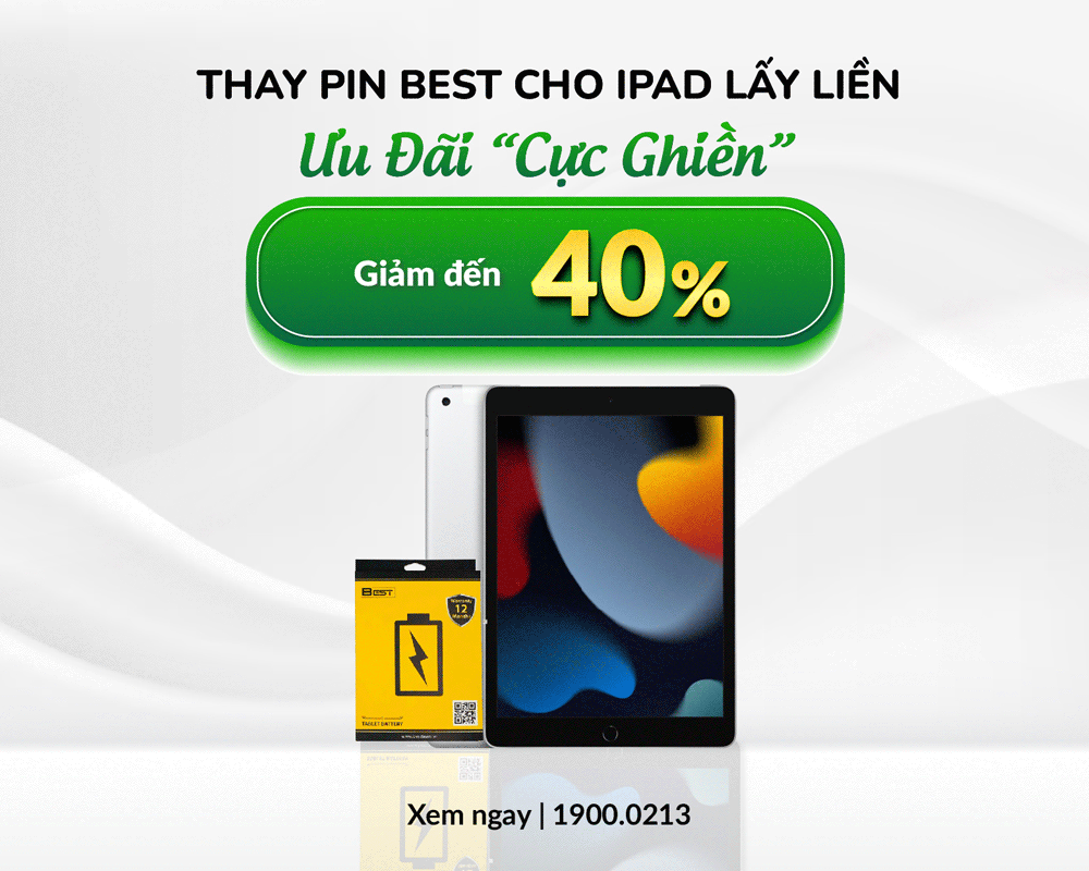 Giảm đến 40% chi phí thay pin Best cho iPad