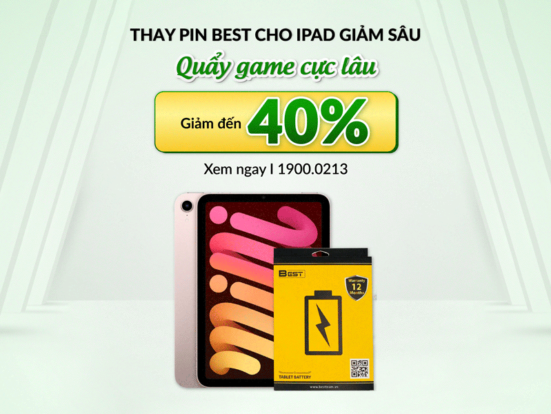 Giảm đến 40% chi phí thay pin Best cho iPad