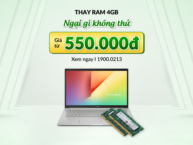 Khách hàng có thể thay RAM laptop với giá từ 550.000 đồng