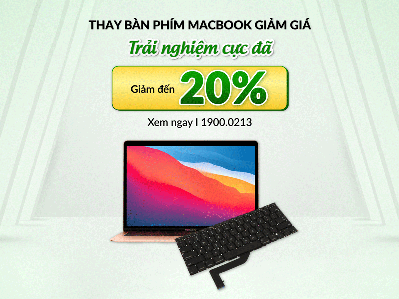 Giảm đến 20% chi phí thay bàn phím MacBook