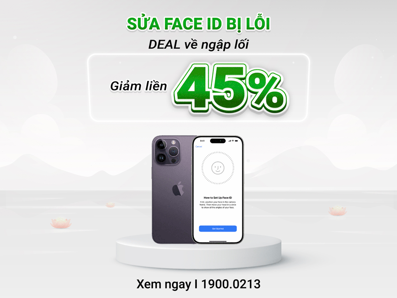 sửa face id giảm đến 45% 