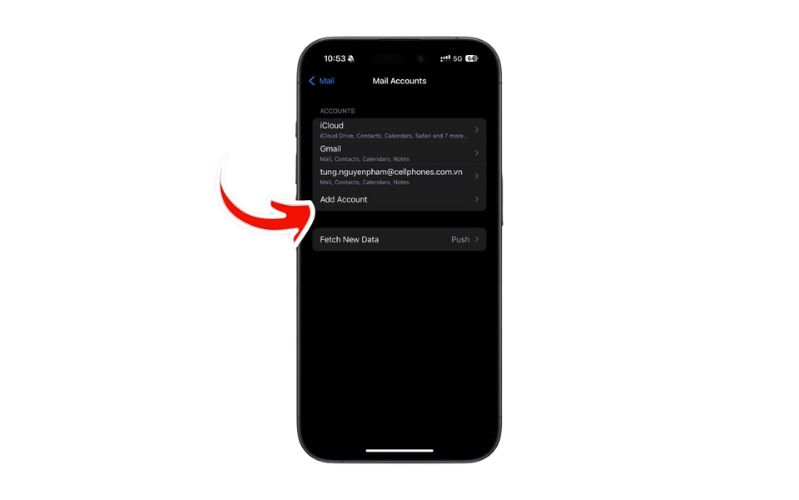 Bước 3: Thêm tài khoản email mới