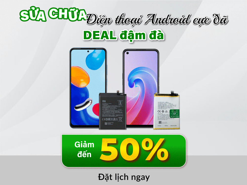 sửa chữa điện thoại android chất lượng