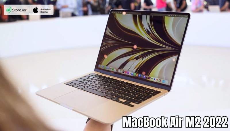 MacBook cho học sinh sinh viên MacBook Air M2 2022 13 inch