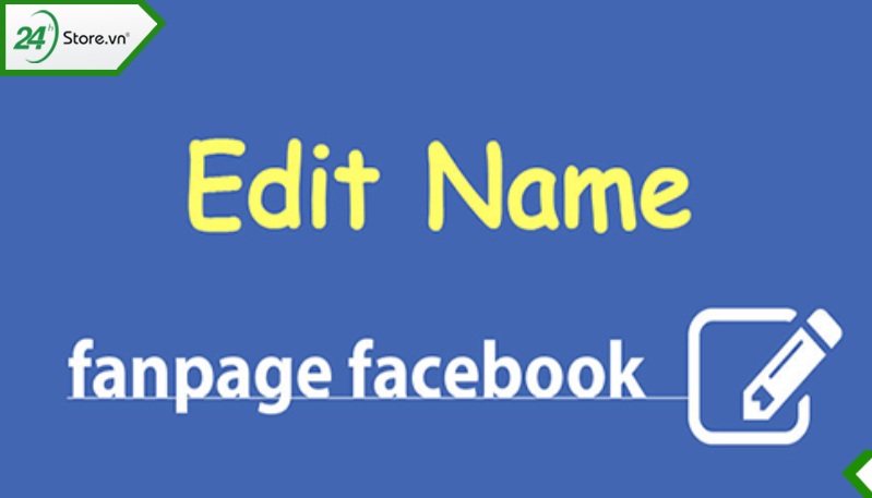 cách đổi tên trang fanpage
