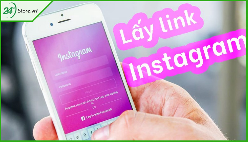 Hướng dẫn cách lấy Link Instagram Hướng dẫn cách lấy Link Instagram
