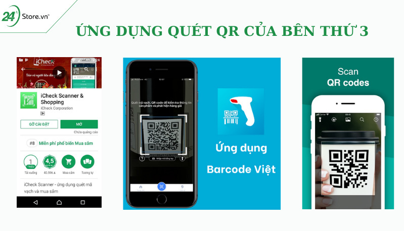 Cách quét mã QR trên điện thoại bằng ứng dụng thứ ba