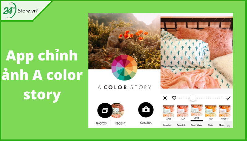 app chỉnh ảnh A color story