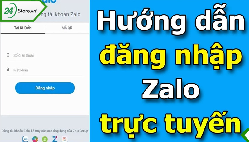 Hướng dẫn đăng nhập Zalo