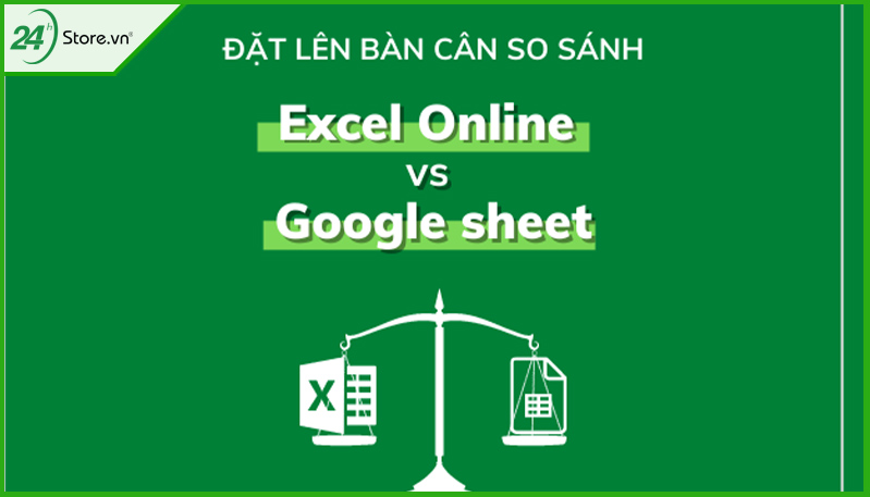 Sự khác biệt giữa Excel và Google Sheets Sự khác biệt giữa Excel và Google Sheets