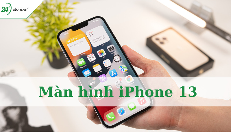 Màn hình iPhone 13