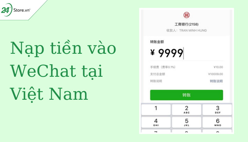 Nạp tiền WeChat pay Nạp tiền WeChat pay