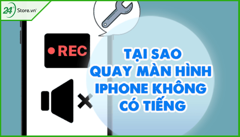 cách ghi màn hình iPhone