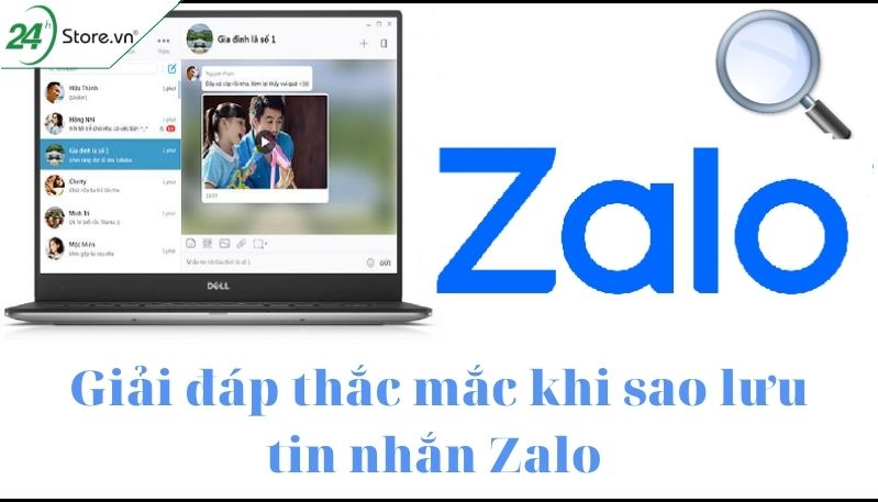 Giải đáp thắc mắc khi sao lưu khôi phục tin nhắn zalo