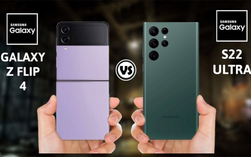 Z Flip4 vs S22 Ultra S22 Ultra vs Z Flip4 đâu là smartphone vượt trội hơn?