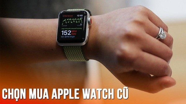 Apple Watch đã qua sử dụng